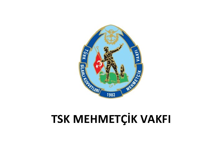 Mehmetçik Vakfı